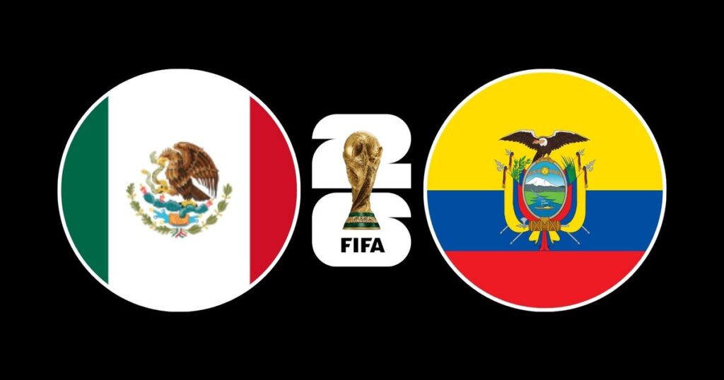 México y Ecuador definen el pase a octavos de final del Mundial 2026