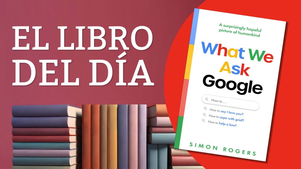 Google revela dos décadas de curiosidad humana a través de sus datos